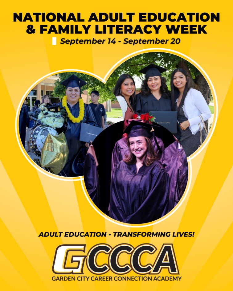 The Garden City Career Connection Academy (GCCCA), a division of Garden City Community College, is proud to celebrate National Adult Education and Family Literacy Week, September 14–20, 2025.