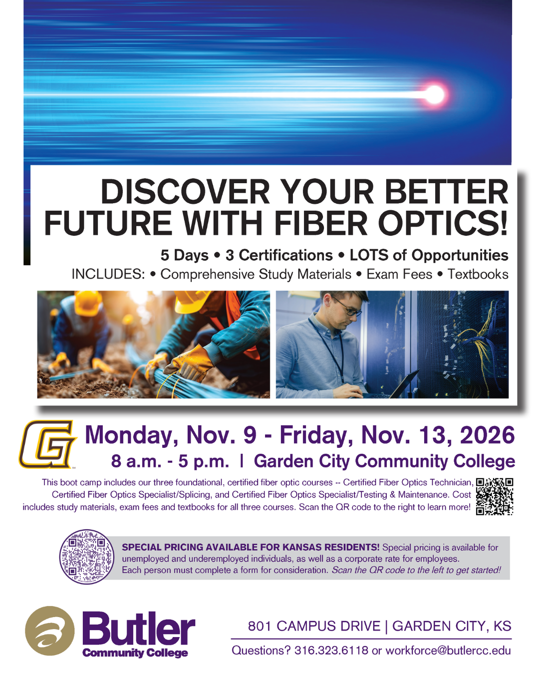 Flyer promoting a Fiber Optics Boot Camp at Garden City Community College, Nov. 9-13, 2026, featuring three fiber optics certifications, included study materials and exam fees, special Kansas resident pricing, and Butler Community College partnership.